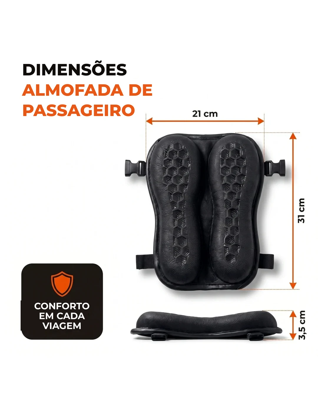Dimensões da Almofada de Passageiro: 21 cm × 31 cm × 3,5 cm